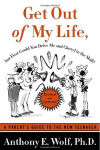 Alternative view 1 of Get Out of My Life, But First Could You Drive Me & Cheryl to the Mall?: A Parent's Guide to the New Teenager