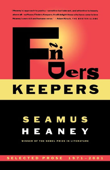 Finders Keepers: Selected Prose, 1971-2001