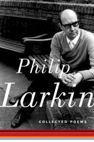 Title: Collected Poems, Author: Philip Larkin