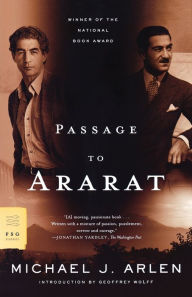 Title: Passage to Ararat, Author: Michael J. Arlen