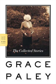 Title: The Collected Stories, Author: Grace Paley