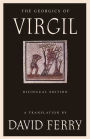 The Georgics of Virgil (Bilingual Edition)