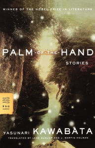 Title: Palm-of-the-Hand Stories, Author: Yasunari Kawabata