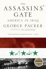 Alternative view 1 of The Assassins' Gate: America in Iraq