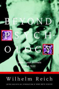 Title: Beyond Psychology, Author: Wilhelm Reich