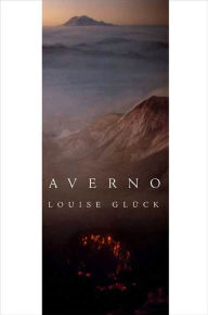 Title: Averno, Author: Louise Glück