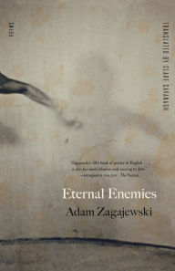 Title: Eternal Enemies, Author: Adam Zagajewski