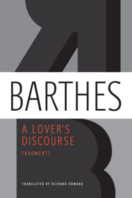 A Lovers Discourse Fragmentspaperback - 