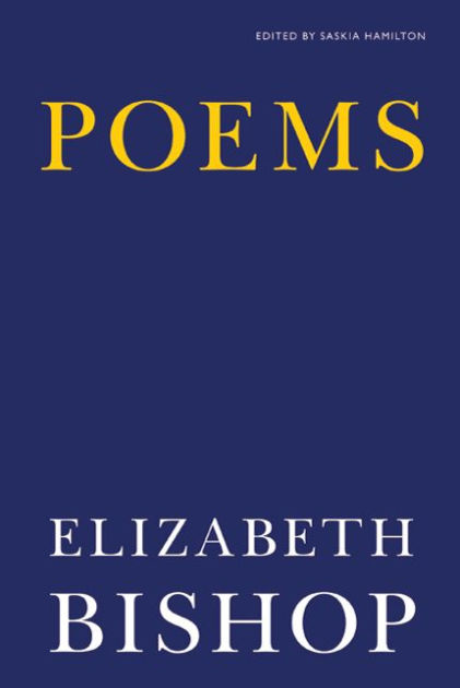 Poems by Elizabeth Bishop, Paperback | Barnes & Noble®