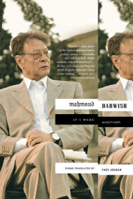 Title: If I Were Another, Author: Mahmoud Darwish