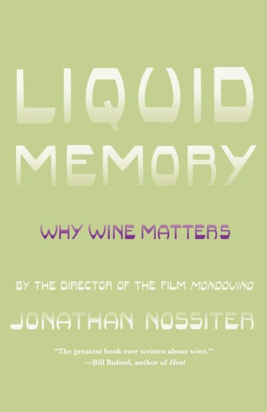 Liquid Memory: Why Wine Matters