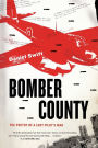 Bomber County: The Poetry of a Lost Pilot's War