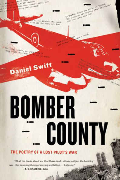 Bomber County: The Poetry of a Lost Pilot's War