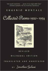 Title: Collected Poems, 1920-1954: Revised Bilingual Edition, Author: Eugenio Montale