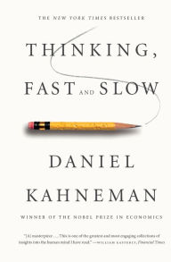 Title: Thinking, Fast and Slow, Author: Daniel Kahneman