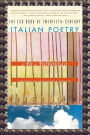 The FSG Book of Twentieth-Century Italian Poetry: An Anthology