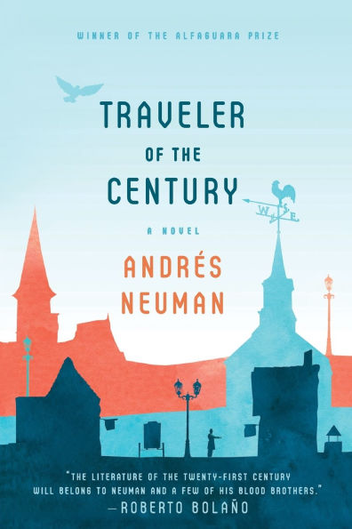 Traveler of the Century: A Novel