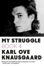 My Struggle, Book 4