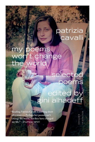 My Poems Won't Change the World: Selected Poems