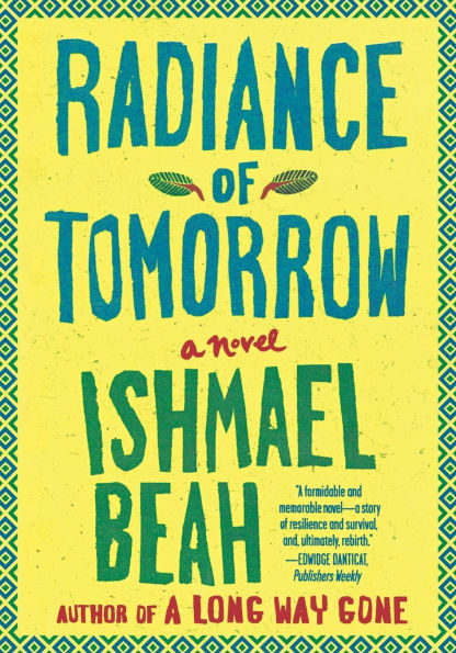 Radiance of Tomorrow: A Novel