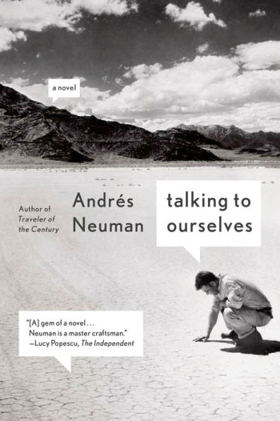 Talking to Ourselves: A Novel