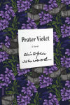 Alternative view 1 of Prater Violet: A Novel