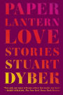 Paper Lantern: Love Stories