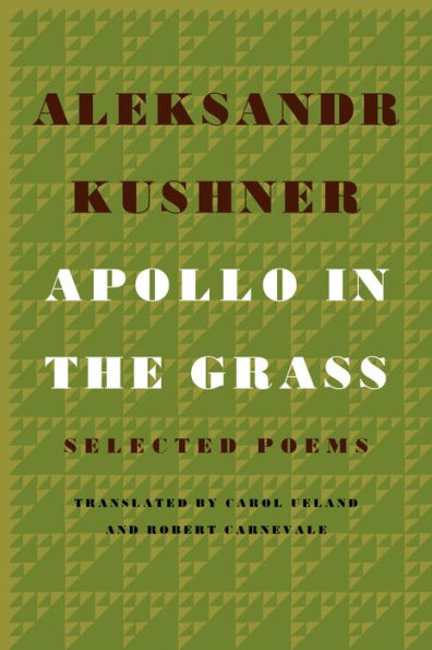 Apollo the Grass: Selected Poems
