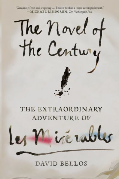 The Novel of Century: Extraordinary Adventure Les Misérables