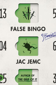 Title: False Bingo, Author: Jac Jemc