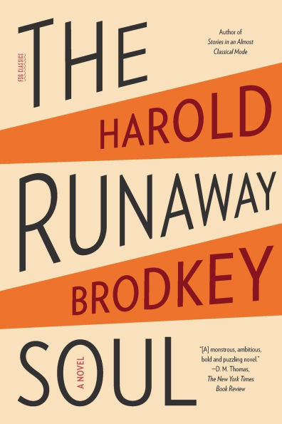 The Runaway Soul: A Novel