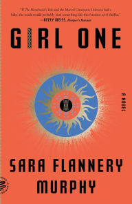 Free downloadable audio books mp3 Girl One: A Novel PDB in English by Sara Flannery Murphy 9780374601744