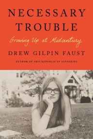 Download a book to kindle ipad Necessary Trouble: Growing Up at Midcentury