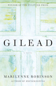 Title: Gilead (Oprah's Book Club), Author: Marilynne Robinson