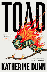 Best ebooks for free download Toad: A Novel by Molly Crabapple, Katherine Dunn, Molly Crabapple, Katherine Dunn ePub PDF DJVU in English