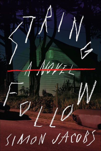 String Follow: A Novel