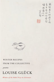 Download free new audio books Winter Recipes from the Collective: Poems (English literature) 9780374604103