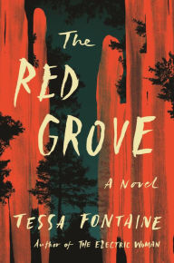 Free Best sellers eBook The Red Grove: A Novel by Tessa Fontaine English version 9780374605810 MOBI