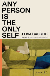 Google epub free ebooks download Any Person Is the Only Self: Essays