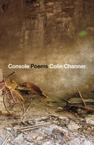 Title: Console: Poems, Author: Colin Channer