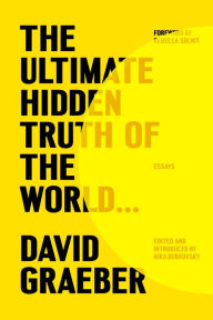 Ebook iphone download free The Ultimate Hidden Truth of the World . . .: Essays MOBI 9780374610227