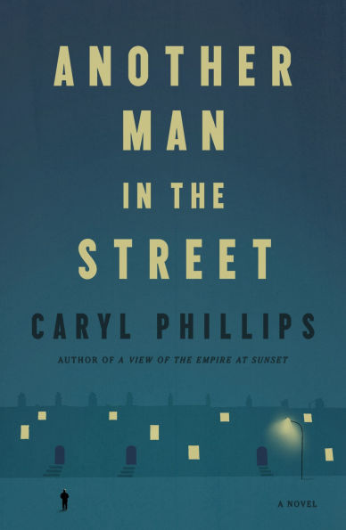 Another Man the Street: A Novel