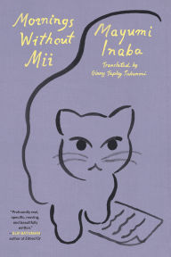Title: Mornings Without Mii, Author: Mayumi Inaba