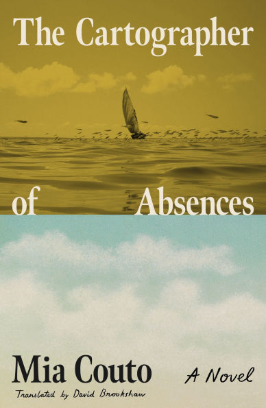 The Cartographer of Absences: A Novel