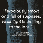 Alternative view 2 of Flashlight: A Novel
