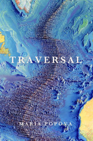 Title: Traversal, Author: Maria Popova