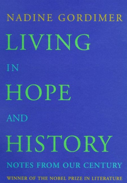 Living in Hope and History: Notes from Our Century