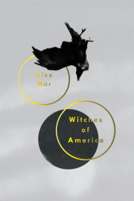 Title: Witches of America, Author: Alex Mar
