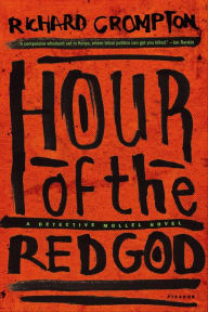 Title: Hour of the Red God (Detective Mollel Series #1), Author: Richard Crompton