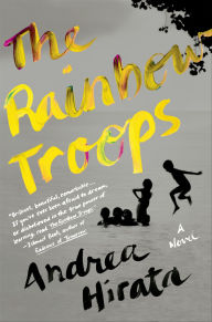 Title: The Rainbow Troops, Author: Andrea Hirata